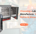 Top 7 Factors to Consider When Choosing a Lab Equipment Manufacturer in India