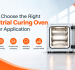 How to Choose the Right Industrial Curing On for Your Application